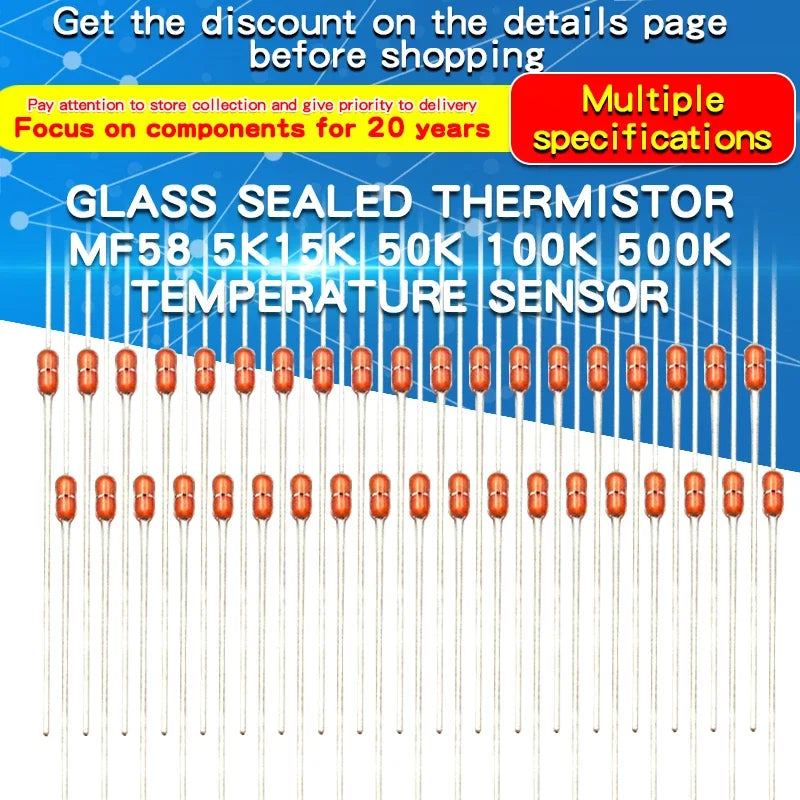 20Pcs Glass Sealed Thermistor Resistor NTC MF58 3950 B 5% 5K 10K 15K 50K 100K 200K 500K Ohm Induction Cooker Temperature Sensor