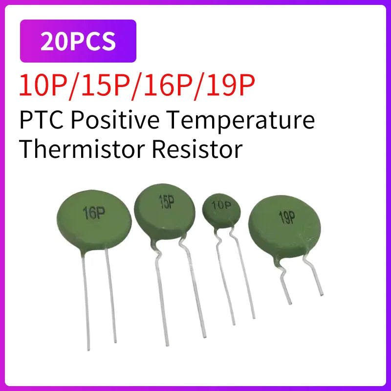 20PCS PTC Positive Temperature Thermistor Resistor 16P 15P 19P 10P Thermal Resistance Green 100R 150R