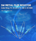 10pcs 5W Metal Film Resistor 1% 1Ω - 1MΩ 2 2.2 10 15 47 100 120 390 470 820 1K 1.2K 3K 8.2K 22K 20K 33K 47K 150K 330K 560K ohm