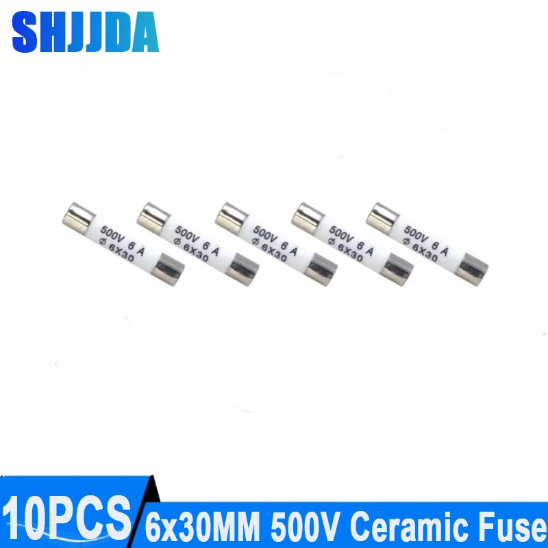 10PCS 6*30mm Ceramic Fuse Quickly break 500V 0.5A 1A 2A 3A 4A 5A 6A 8A 10A 13A 15A 16A 20A 25A 30A Ceramic Fuse 6mmx30mm