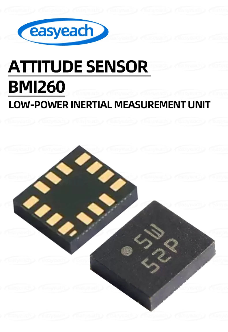 BMI260 LGA-14 3-axis acceleration 3-axis gyroscope 6-axis attitude sensor chip high-precision low-power measurement unit