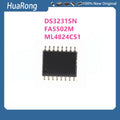 10Pcs/Lot DS3231SN DS3231 FA5502M 5502M ML4824CS1 ML4824CS-1 SOP16
