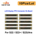 10Pcs LCD Display FPC Connector On Main Board Motherboard For Samsung S21 FE S20 S22 S23 S24 S25 Plus Ultra Screen FPC Connector