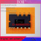 FPDB60PH60B FPDB50PH60 FPDB40PH60B FPDB30PH60 New and Original IGBT Module Variable Frequency Air Conditioning Power Module