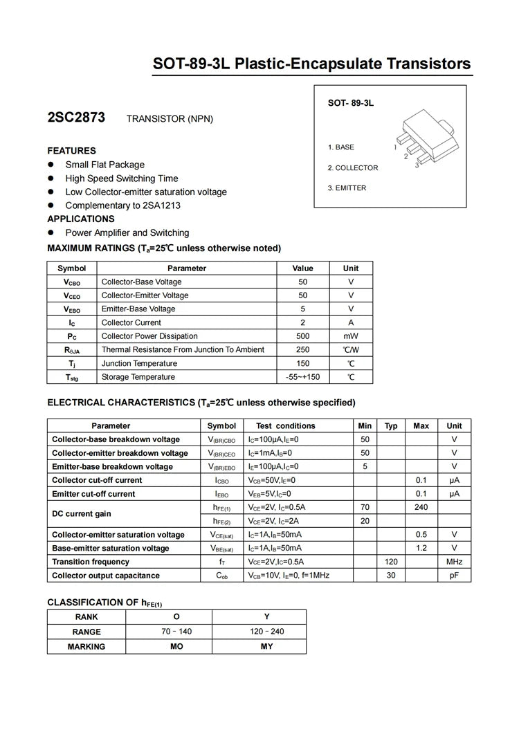 50PCS 2SC2873 MY 2SA1213 NY SOT-89 50V 2A NPN PNP SMD Transistors C2873 A1213 Complementary Triode