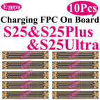 10Pcs Charging FPC Connector For Samsung S25 S24 S23 S22 S21 S20 Ultra Plus Note 10 20 Motherboard Main Board Flex Ribbon Port