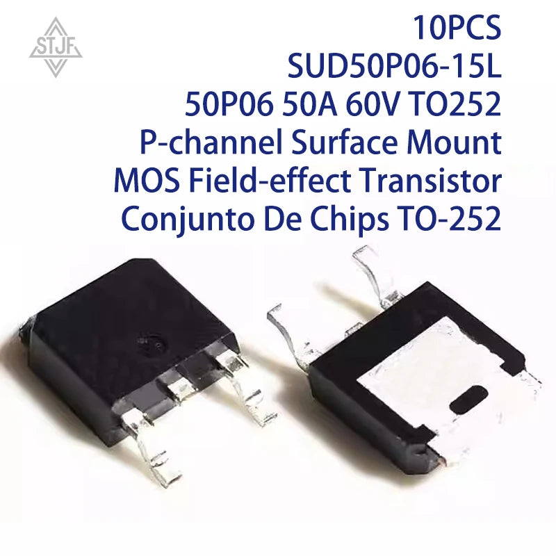 10PCS SUD50P06-15L 50P06 50A 60V TO252 P-channel Surface Mount MOS Field-effect Transistor Conjunto De Chips TO-252