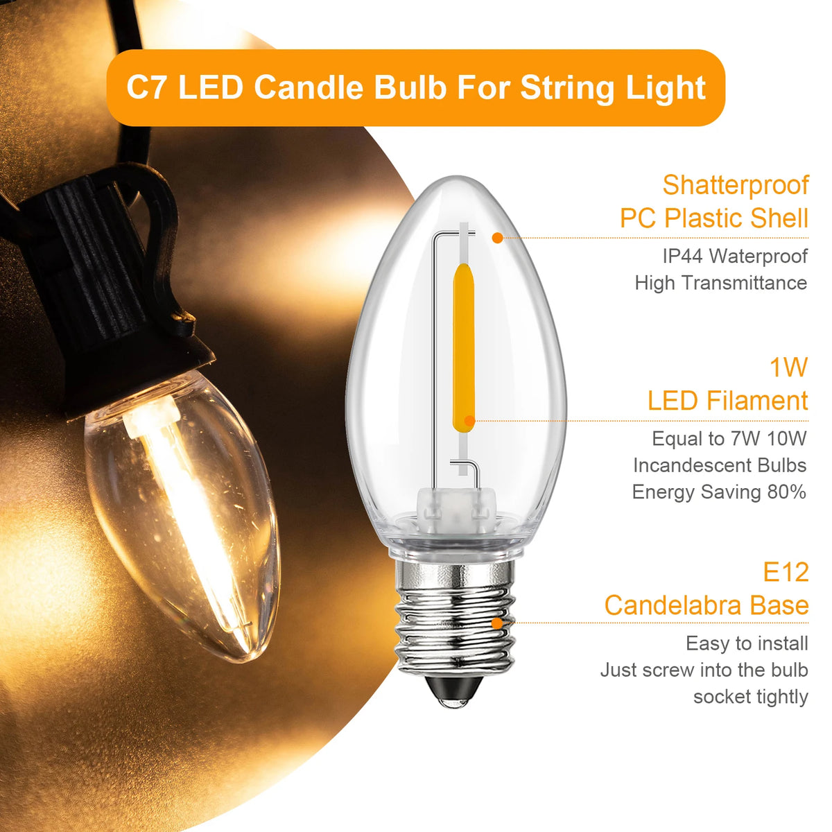 50PCS C7 LED Light Bulbs Plastic Shatterproof E12 Candelabra Base 1W Equal to 10W Replace Bulb For Outdoor  Decor String Lights