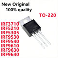 10/PCS New IRF3710 IRF5210 IRF5305 IRF9530 IRF9540 IRF9610 IRF9630 IRF9640 TO-220 In Stock