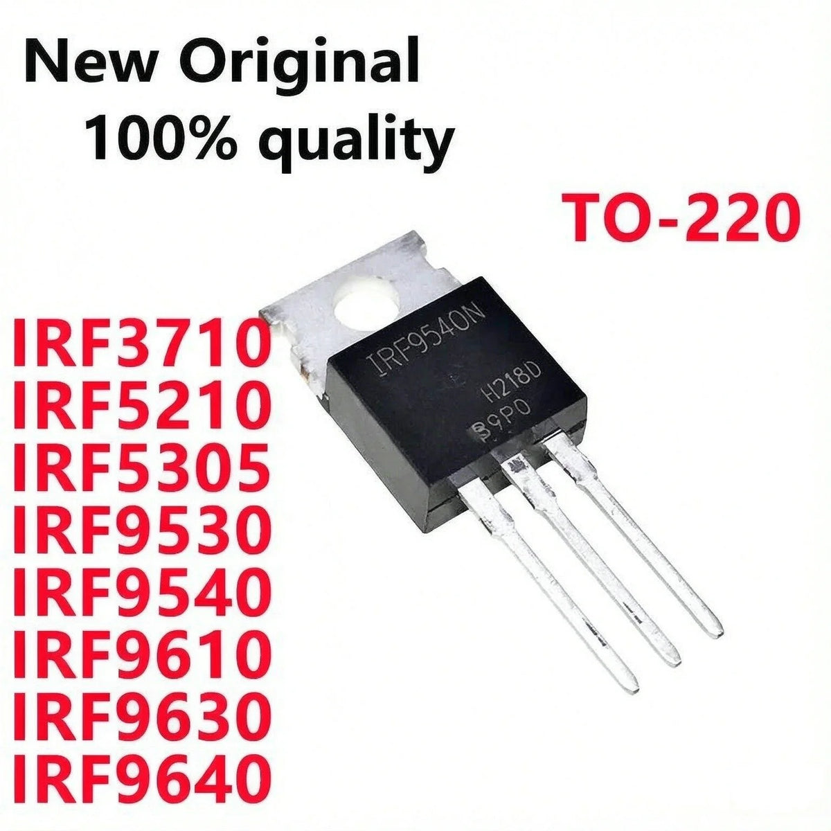 10/PCS New IRF3710 IRF5210 IRF5305 IRF9530 IRF9540 IRF9610 IRF9630 IRF9640 TO-220 In Stock