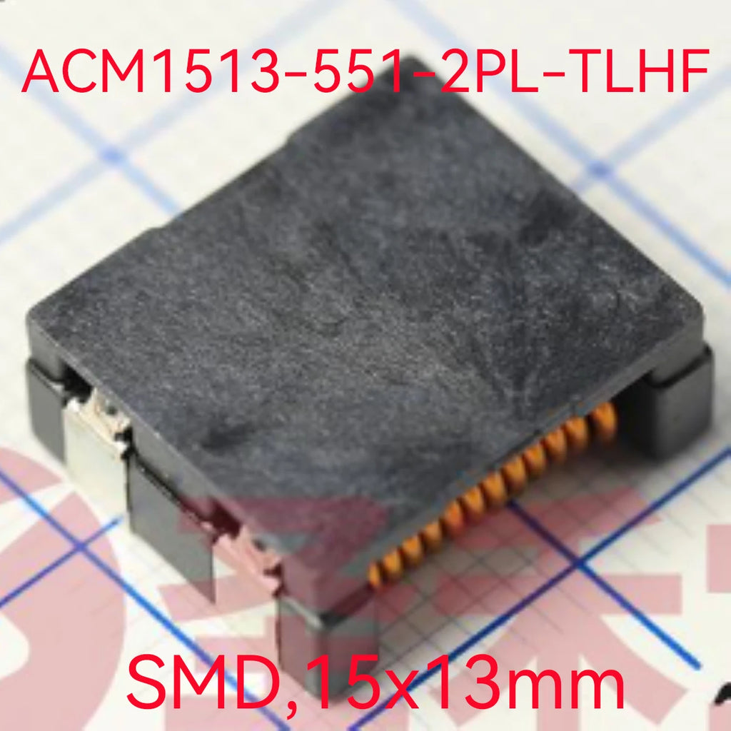 5PCS original ACM1513 551 common mode filter 550Ω @ 100MHz 50V 10A SMD,  15x13mm ACM1513-551-2PL-TLHF CMC 2LN 550 OHM