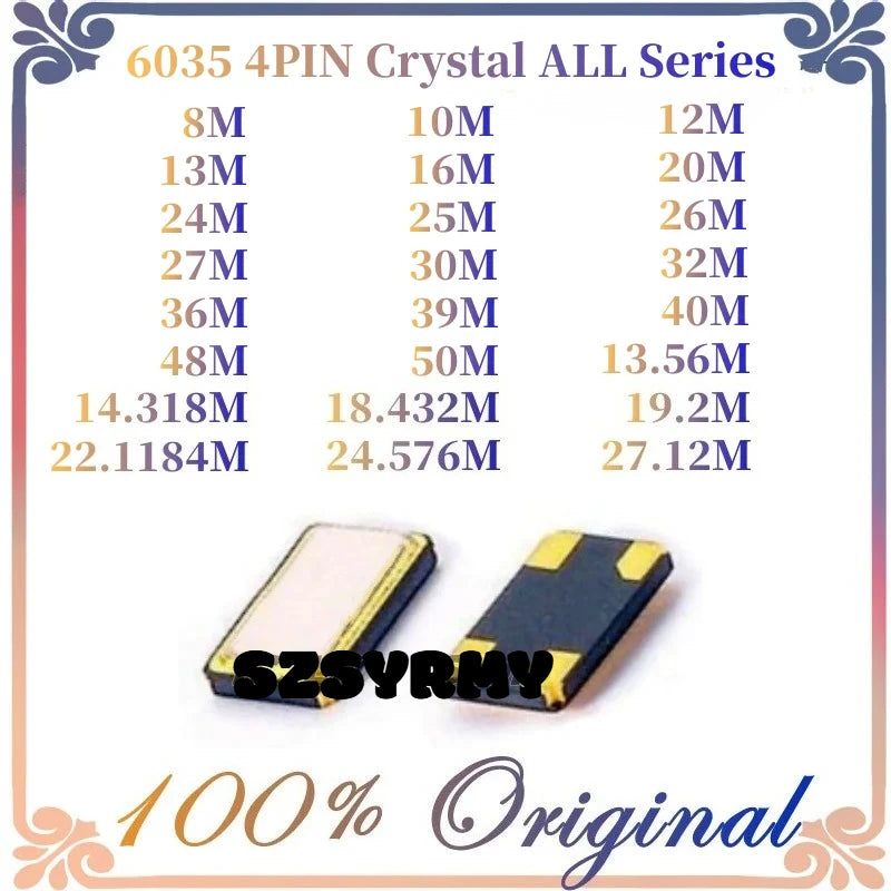 10pcs smd 6035 quartz resonator Crystal new 8M 10M 12M 13M 14.318M 16M 20M 24M 25M 26M 27M 30M 32M 36M 39M 40M 48M 50M MHZ
