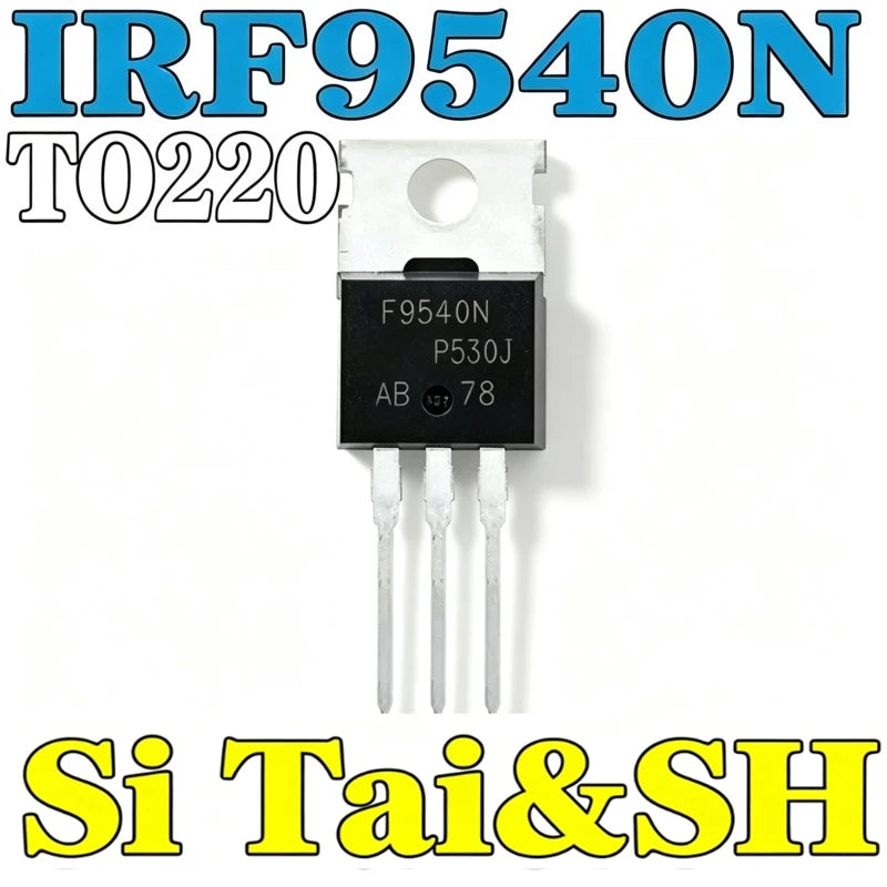 10Pcs TO220 Through Hole P-Channel Power MOSFET IRF9540 IRF9540N IRF9540NPBF Switch Circuit Parts
