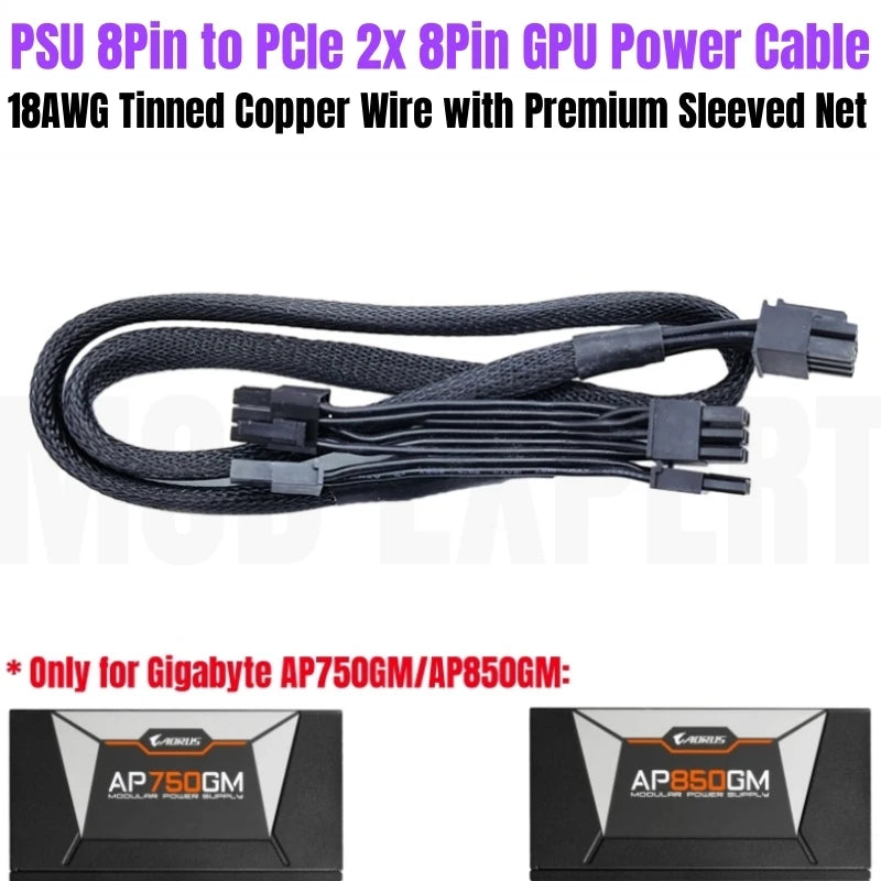 Modular Power Cable for GIGABYTE AORUS AP750GM AP850GM, GPU PCIe 8Pin 6+2Pin, CPU 4+4Pin, HDD SSD SATA Molex IDE 4Pin, ATX 24Pin
