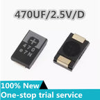10-100pcs %new stock 470uF 2.5V Tantalum D SMD Capacitors REPLACE For NEC/TOKIN Capacitor PS3  2R5TPE470M9