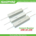10pcs 10W 10 15 20 25 ohm  Cement resistance resistor 10R 15R 20R 25R IGMOPNRQ