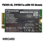 FM350-GL DW5931e DW5931e-eSIM 5G M.2 Module For  Latitude 7440 Latitude 5531 9330 3571 Laptop  5G Solution 5000 FM350- gl