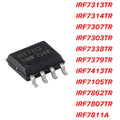 10PCS IRF7313 IRF7314 IRF7307 IRF7303 IRF7338 IRF7379 IRF7413 IRF7105 IRF7862 IRF7807 IRF7811A IRF7811 F313 TRPBF SOP8 IC Chip