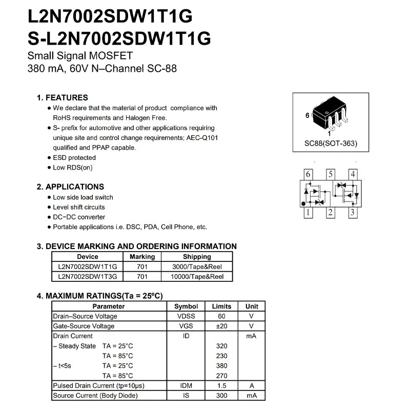 L2N7002SDW1T1G SOT-363 701 20PCS Small Signal MOSFET 380 MA, 60V N – Channel SC-88 Field Effect Transistor