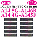 10pcs Connector FPC LCD Screen Motherboard For Samsung A15 A55 A35 A25 A05 A54 A34 A24 A14 A04  Display FPC On Board  78pin
