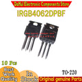 (10piece)100% New IRGB4062DPBF IRGB4062D GB4062D IRGB4062 TO-220 Chipset In DAHUI Stock