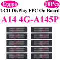 10pcs Connector FPC LCD Screen Motherboard For Samsung A15 A55 A35 A25 A05 A54 A34 A24 A14 A04  Display FPC On Board  78pin