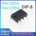 (1piece)100% New INA128PA INA128P INA128 INA129PA INA129P INA129 DIP8