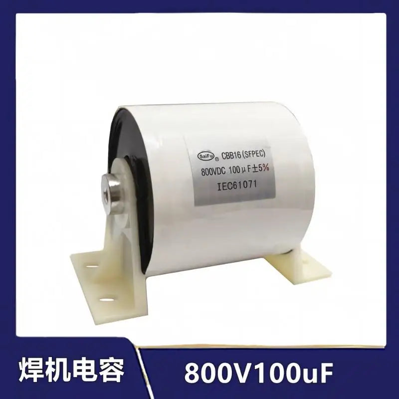 Welder Capacitor 800V100UF 100UF 800V 800VDC CBB16 Non-inductive Absorption Capacitor New Original