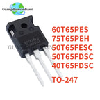 5PCS 100% NEW 60T65PES 50T65FDSC 40T65FDSC 75T65PEH 50T65FESC TO-247 IGBT tube is commonly used in welding machine