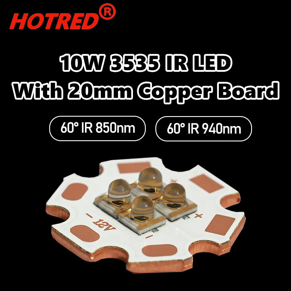 DC3V/6V/12V IR LED 60 Degree 850nm 940nm Chip 10W High Power Light3535 4Chips Infrared Lamp Ceramic Beads With 20mm Copper Board