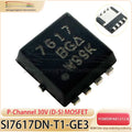 SI7617DN-T1-GE3 PowerPAK1212-8 7617 5PCS 35A SI7617DN P-Channel 30V (D-S) MOSFET