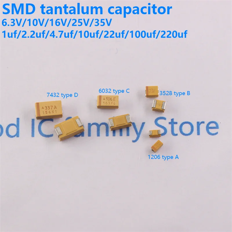 10pcs A B C D Type SMD Tantalum Capacitor 476 106 6.3V 10V 16V 25V 35V 0.33/0.47/2.2/3.3/10/22/33/47/100/150/220/330/470 UF SMD