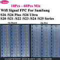 10-60Pcs Wifi Signal FPC On Board Flex Cable for SamSung S26 S25 S24 Plus S20 S21 S22 S23 Ultra Antenna FPC 2*6Pin 12Pin