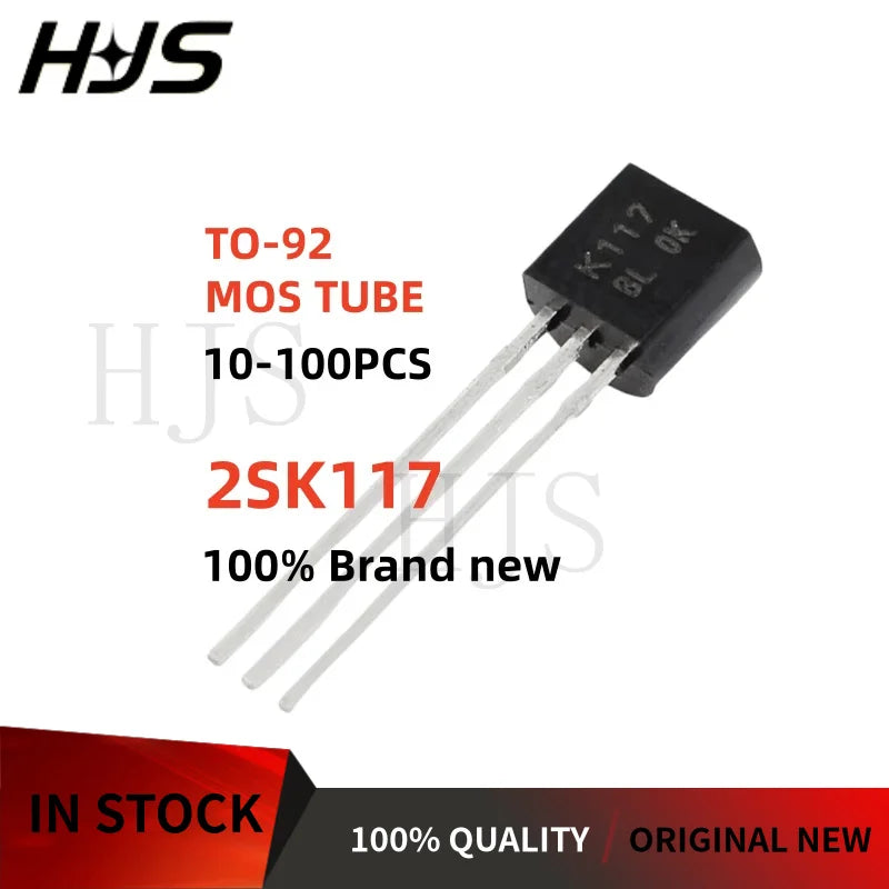 10~100pcs 2SK117 K117 2SK117-BL K117-BL TO-92 MOS Field effect tube Through-hole transistor High-quality