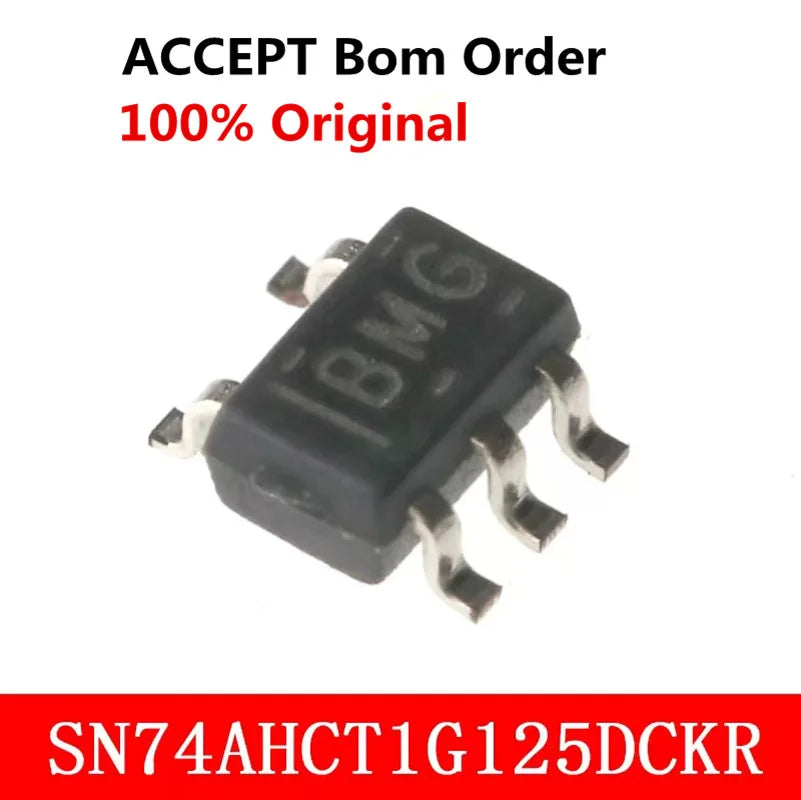 10-50Pcs 100% New SN74AHCT1G125DCKR 74AHCT1G125 BM3 BMS BML BMJ BMG SC-70-5 SN74AUP2G17DCKR 74AUP2G17 HL5 HLF SC-70-6 chips ic