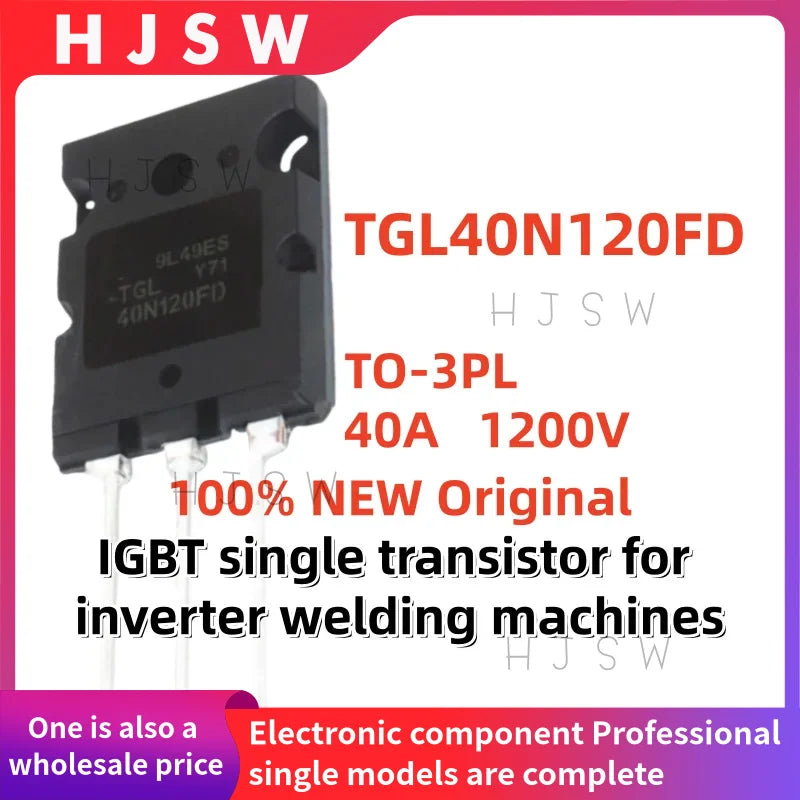 2/5/10PCS 100% NEW Original TGL40N120FD 40N120FD TGL40N120 40N120 TO3PL 40A 1200V IGBT transistor for inverter welding machines