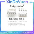 Chiptowin TLP250H DIP-8 Photocoupler, IGBT Gate Driver, 3750V Isolation, 40kV/µs CMR, RoHS, for Industrial Inverter