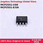 100% New 5/15/30PCS MCP2551-I/SN MCP2551 MCP2551-E/SN MCP2551E SOP-8 In Stock Wholesale