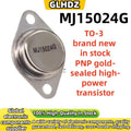 5-20PCS/LOT MJ15024G PNP gold-sealed high-power transistor TO-3 brand new in stock