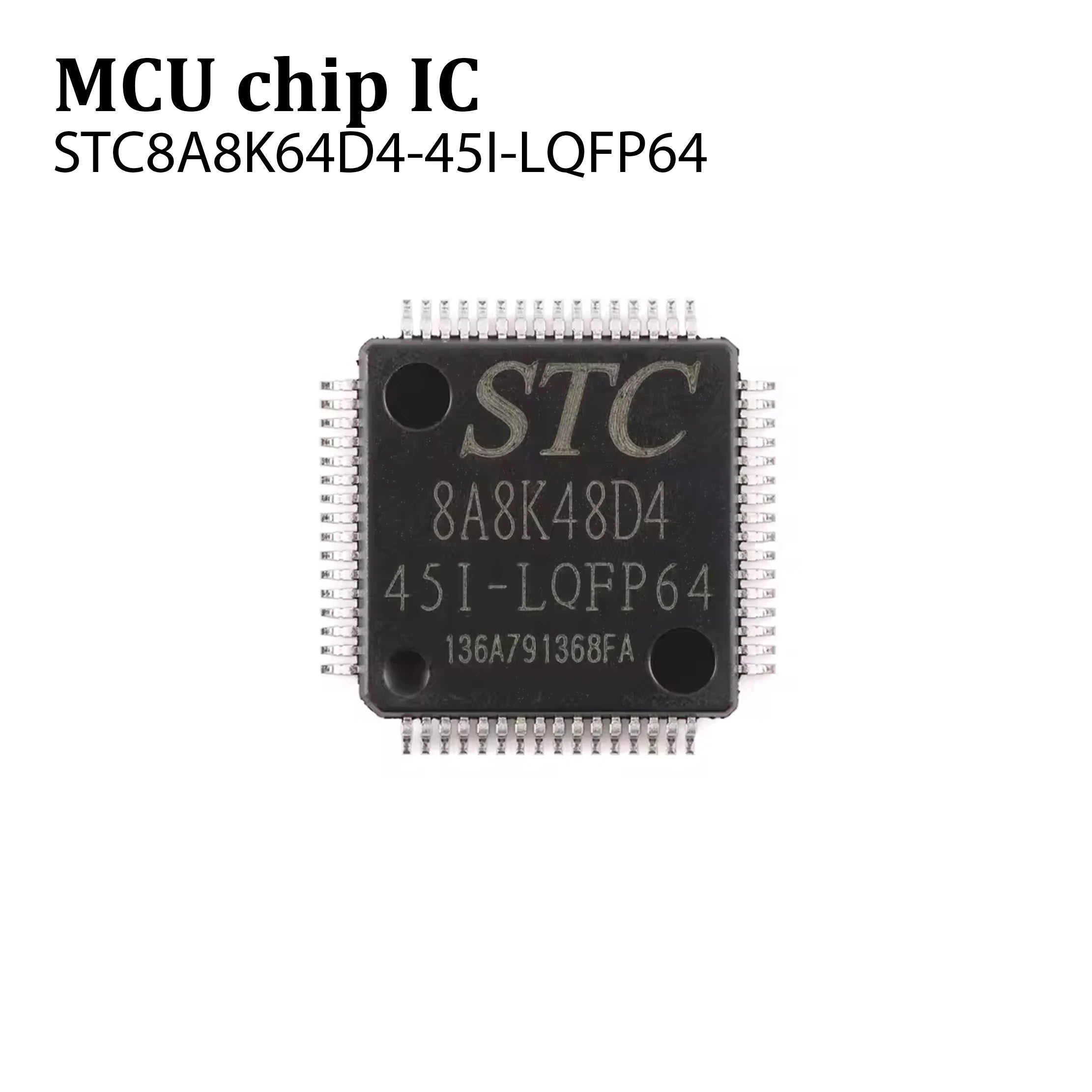 5PCS STC8A8K64D4-45I-LQFP64 1T 8051 Microprocessor Microcontroller Chip Original in Stock