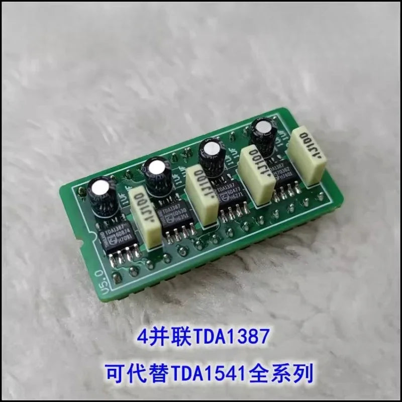 4 and TDA1387 chip directly replace TDA1541 audio decoding board SAA7220PIC digital-to-analog converter