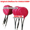 Litteifuse P660L100 Red Varistor V660LA100BPX3490 1.02KV 6.5KA DISC 20MM 1020V Rheostat AC660 DC850 400pF MOV TVS V660LA100BP
