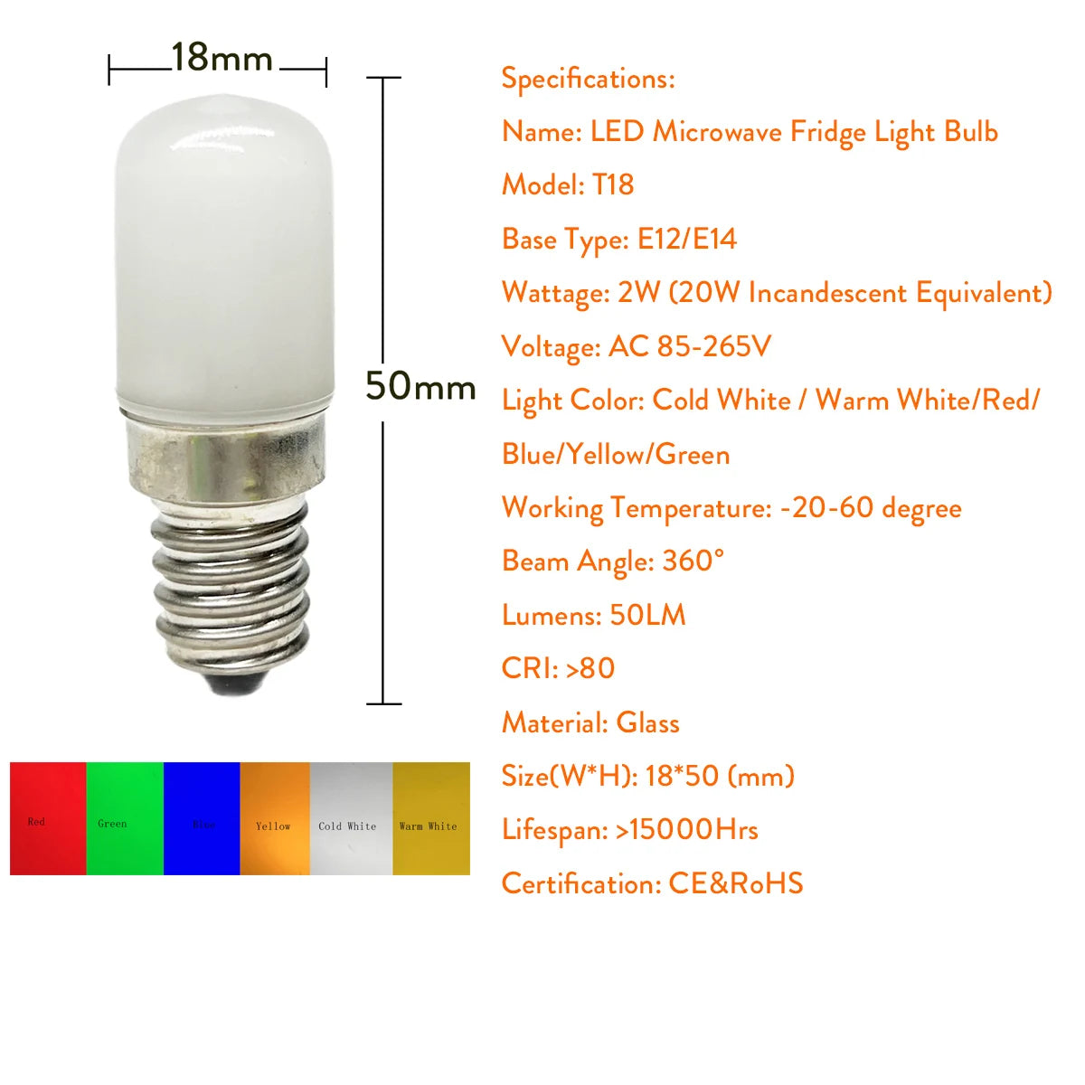 Colorful T18 Mini E14 E12 LED Bulb Refrigerator Light 2W Red Green Blue Yellow Cold / Warm White Lamp AC 85-265V For Freezer