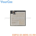 10pcs/1pc ESP32 ESP32-S3-WROOM-1 ESP32-S3-WROOM-1U ESP32-S3-MINI ESP32-S3-MINI-1U Dual Core 4MB 8 16MB MCU WiFi Wireless Module