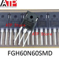 10pcs/lot 100% New Original 60N60 FGH60N60 FGH60N60SMD TO-247 Transistor IGBT 600V 60A Field Stop
