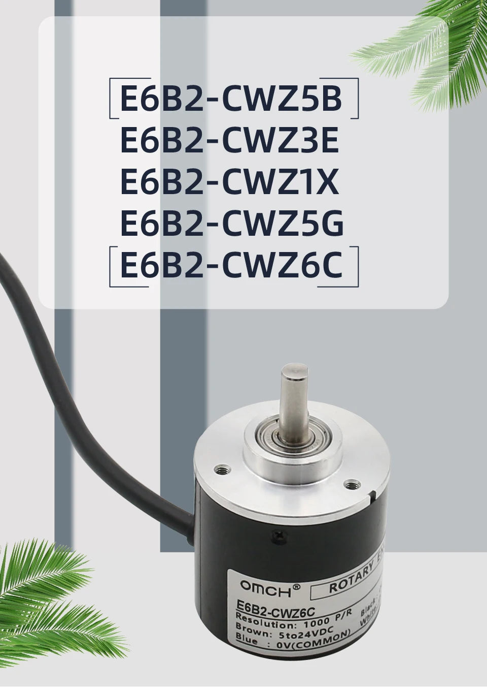 OMCH E6B2-CWZ6C Optical Rotary Encoder CWZ5G CWZ3E 5-24V 10~2500P/R 10 20 30 40 50 100 200 300 360 400 500 600 1000 1024 2500P/R