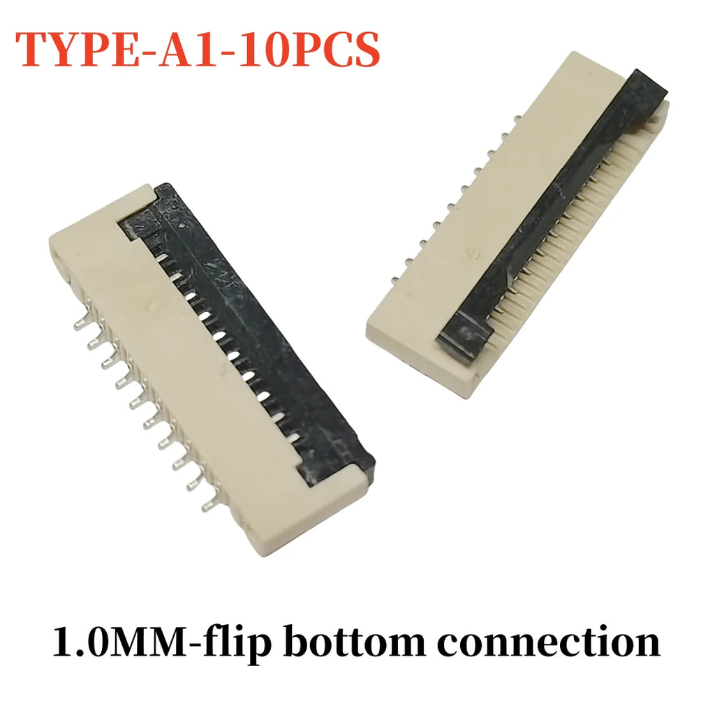 10Pcs FPC connector socket 0.5/1.0mm flip cover/up/down connection 4/5/6/7/8/10/12/14/16/18/20/22/24/26/28/30/32/34/40/45/50/60P