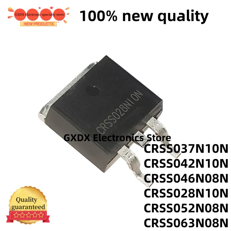 10-20pcs Transistor MOS of Channel N SMD, CRSS028N10N, CRSS037N10N, CRSS042N10N, CRSS046N08N, CRSS052N08N, CRSS063N08N TO-263