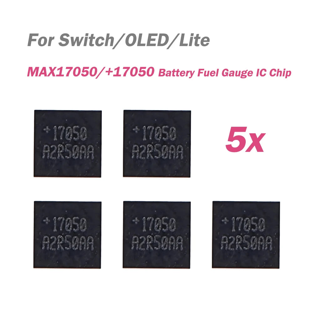 MAX17050 +17050 Battery Detection IC Chip Battery Fuel Gauge Chip for Nintend Switch NS OLED Lite Game Console Replacement Parts