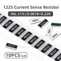 10PCS 1225 SMD Current Sense Resistor Alloy Shunt 1% R001 R002 R003 R005 R006 R007 R008 R010 R015 R020 R025 R030 R050 R100 R200